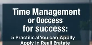 Başarı için Zaman Yönetimi: Emlakta Uygulayabileceğiniz 5 Pratik Yöntem Time Management for Success: 5 Practical Methods You Can Apply in Real Estate