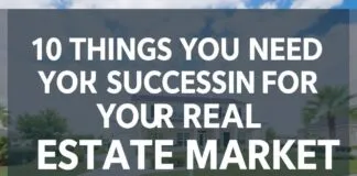 Emlak Piyasasında Başarı için Gereken 10 Şey 10 Things You Need for Success in the Real Estate Market